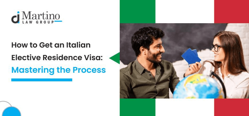 Italian Elective Residence Visa