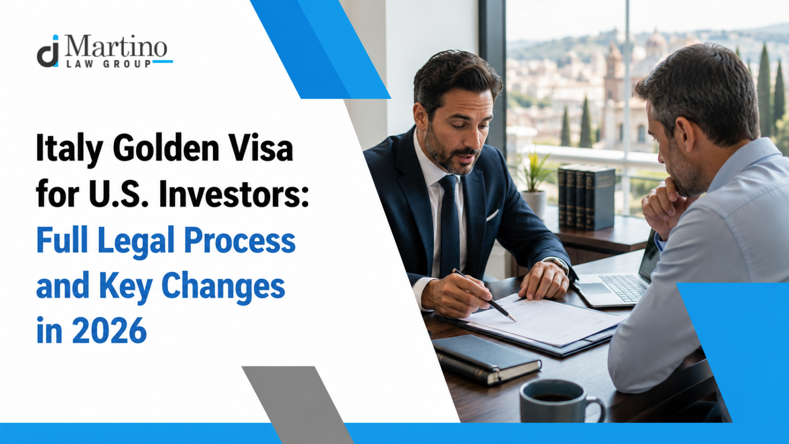 Italy Golden Visa for U.S. Investors: Full Legal Process and Key Changes in 2026